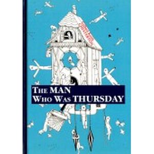 The Man Who Was Thursday The Man Who Was Thursday