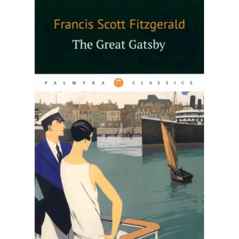 The Great Gatsb The Great Gatsb