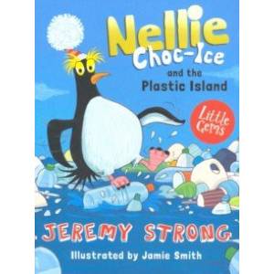 Nellie Choc-Ice And Plastic Island Nellie Choc-Ice And Plastic Island