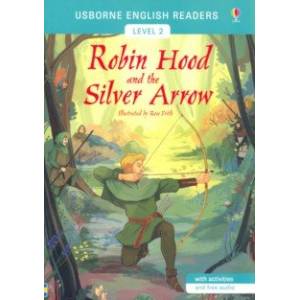 Robin Hood and the Silver Arrow