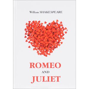 Romeo and Juliet. Ромео и Джульетта Romeo and Juliet. Ромео и Джульетта