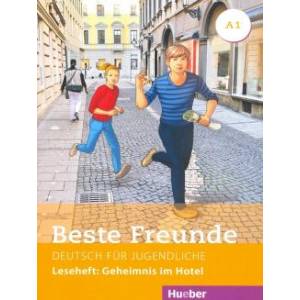 Beste Freunde A1 Leseheft: Geheimnis im Hotel Beste Freunde A1 Leseheft: Geheimnis im Hotel