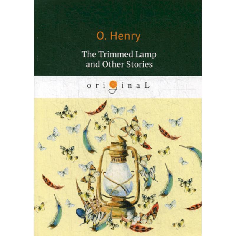 The Trimmed Lamp and Other Stories