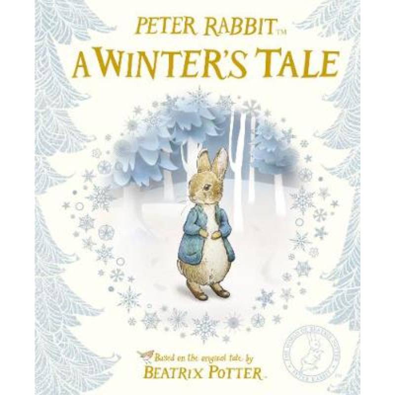 Peter Rabbit. A Winter's Tale