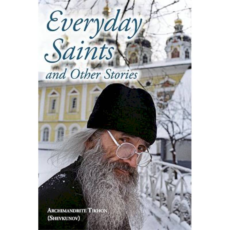 Everyday Saints and Other Stories