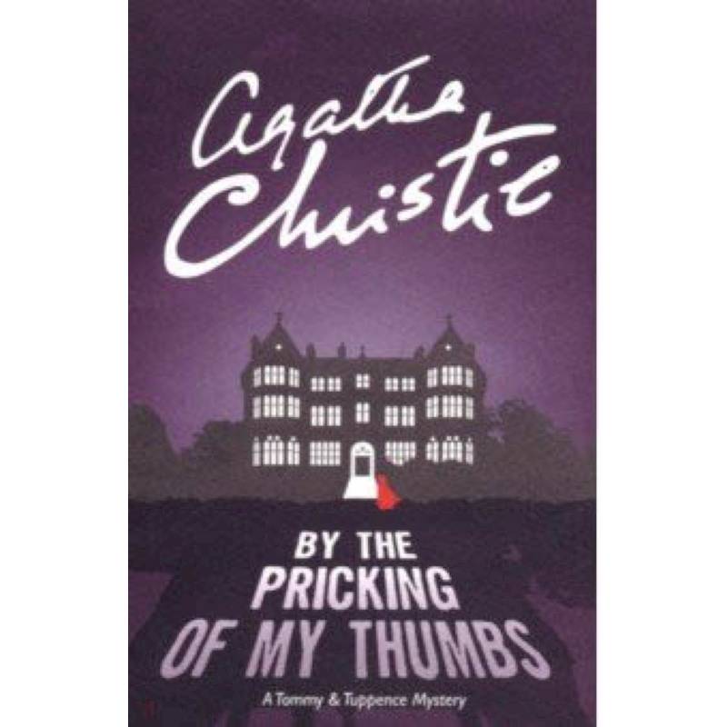 By Pricking of My Thumbs By Pricking of My Thumbs