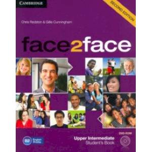 face2face Upper Intermediate. Student's Book with DVD-ROM face2face Upper Intermediate. Student's Book with DVD-ROM