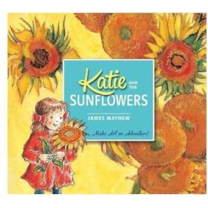 Katie and the Sunflowers Katie and the Sunflowers