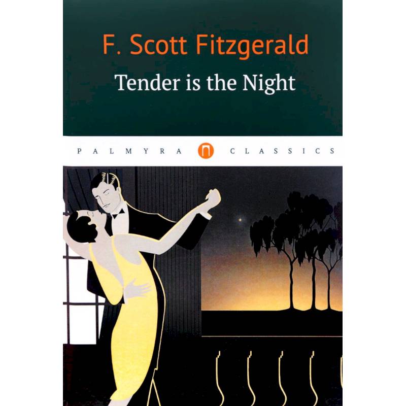 Tender is the Night