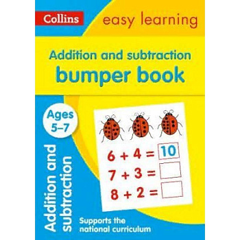 Addition & Subtraction Bumper Book. Ages 5-7 Addition & Subtraction Bumper Book. Ages 5-7